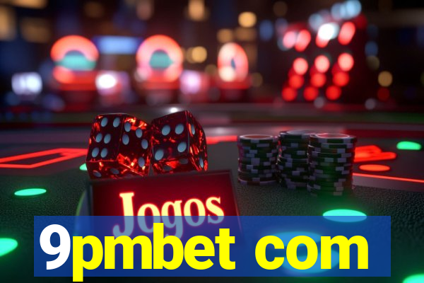 9pmbet com